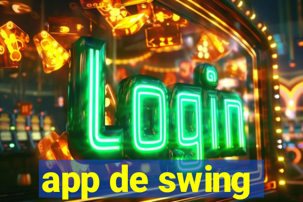 app de swing